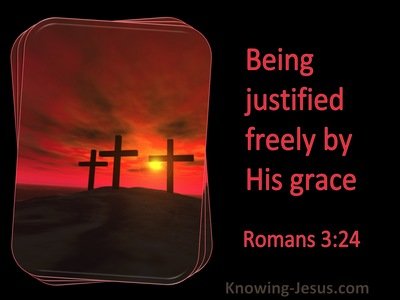 15 Bible Verses About Justified By Grace